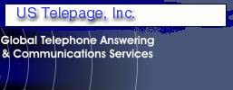US Telepage, Inc - Global Telephone Answering and Communications Services
